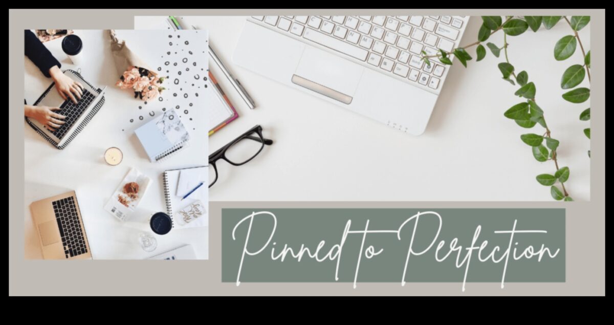 Pilnības piespraušana: Pinterest spēka atraisīšana