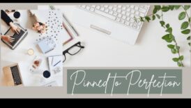 Pilnības piespraušana: Pinterest spēka atraisīšana