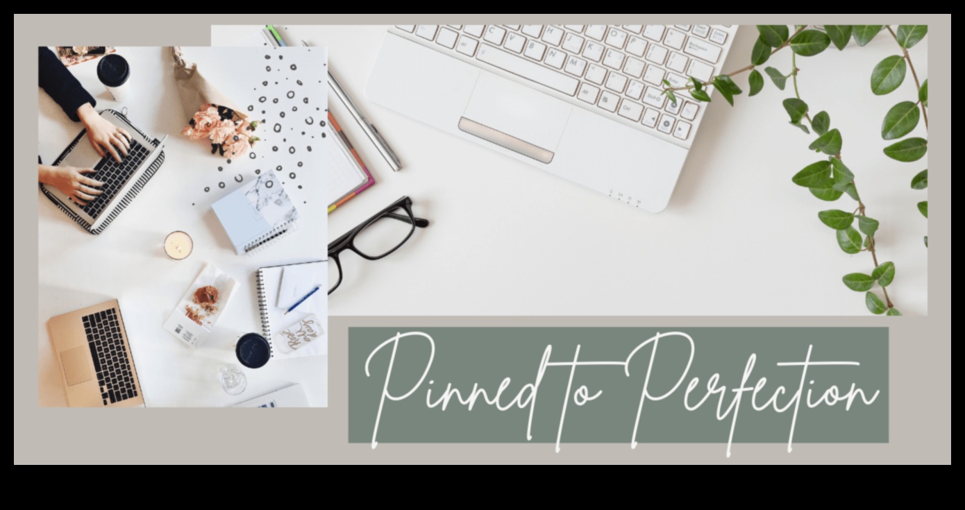 Pilnības piespraušana: Pinterest spēka atraisīšana